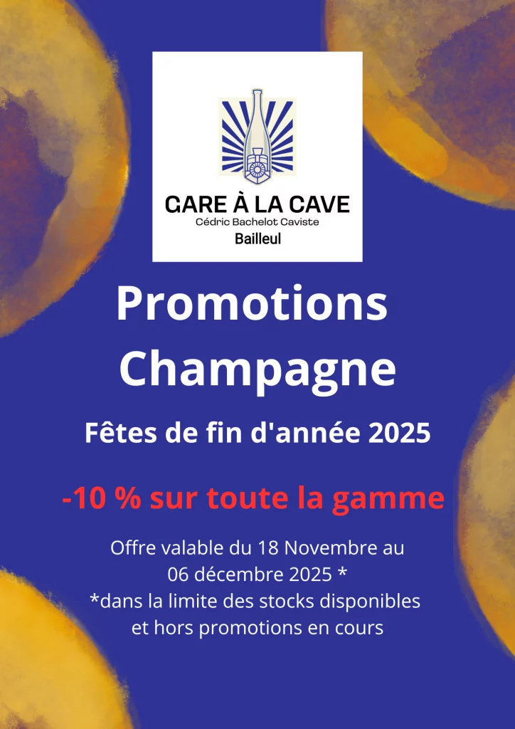 Promo Champagne Gare à la Cave Bailleul